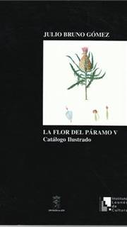 La flor del Páramo V: Catálogo ilustrado