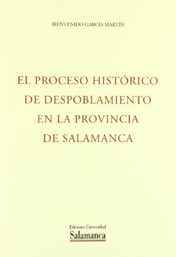 El proceso histórico de despoblamiento en la provincia de Salamanca
