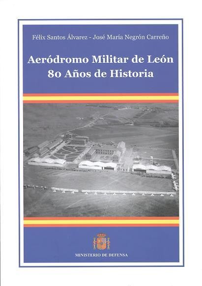 Aeródromo militar de León: 80 años de historia