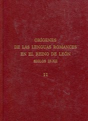La documentación latina en el reino de León: su interés para el conocimiento de los orígenes de la escritura en romance