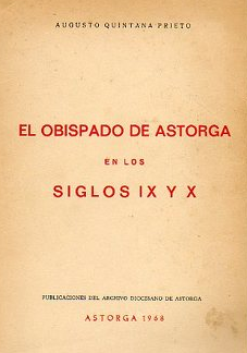 El Obispado de Astorga en los siglos IX y X