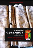 El municipio de Gusendos de los Oteros: desde los tiempos prerromanos hasta nuestros días