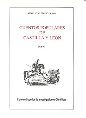 Cuentos populares de Castilla y León. T. I