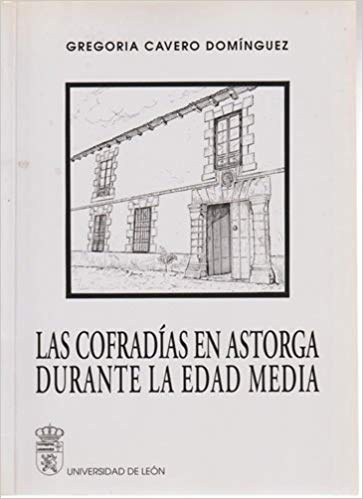 Las cofradías en Astorga durante la Edad Media