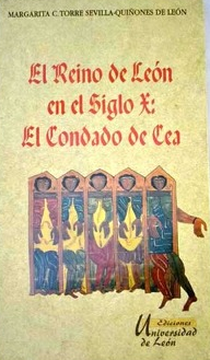 El Reino de León en el siglo X: el Condado de Cea