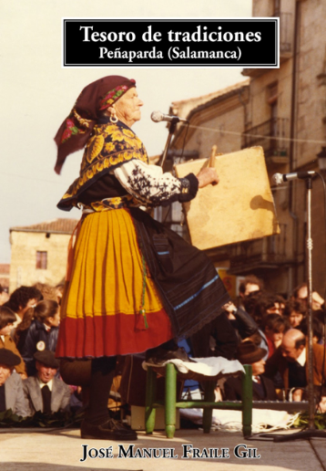 Tesoro de tradiciones. Peñaparda (Salamanca)