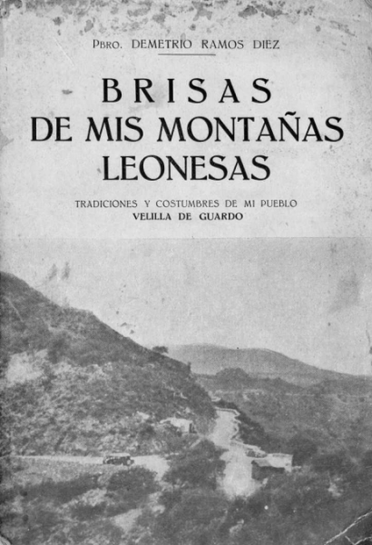 Brisas de mis montañas leonesas : tradiciones y costumbres de mi pueblo, Velilla de Guardo