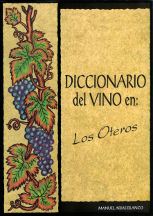 Diccionario del vino en los Oteros