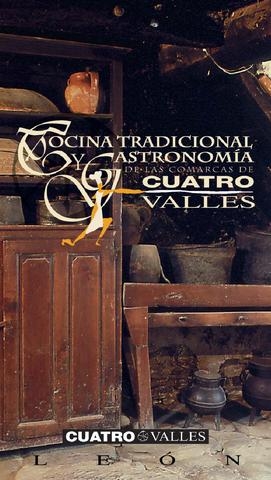 Cocina tradicional y gastronomía de las comarcas de CUATRO VALLES