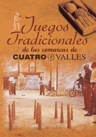 Juegos Tradicionales de las comarcas de CUATRO VALLES