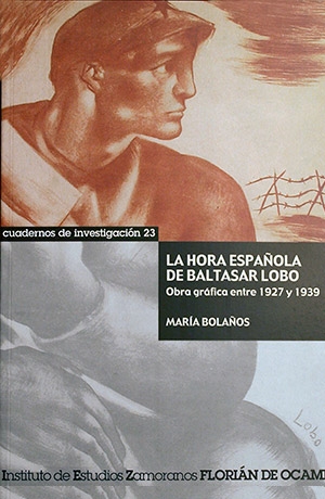 La hora española de Baltasar Lobo: Obra gráfica entre 1927 y 1939
