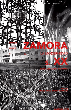 Enrique crespo: Zamora y la modernidad s.XX