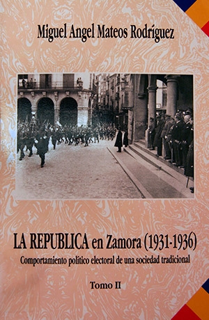 La República en Zamora (1931-1936): comportamiento político electoral de una sociedad tradicional