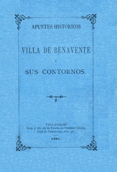 Apuntes históricos de la villa de Benavente y sus contornos