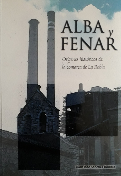 Alba y Fenar: Orígenes históricos de la comarca de La Robla
