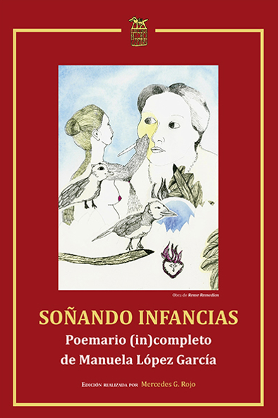 Soñando infancias. Poesía (in)completa de Manuela López