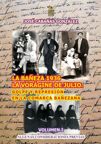 La Bañeza 1936. La vorágine de julio