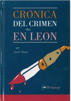 CRÓNICA DEL CRIMEN EN LEÓN