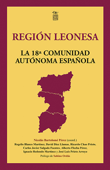 REGIÓN LEONESA. 18ª COMUNIDAD AUTÓNOMA ESPAÑOLA