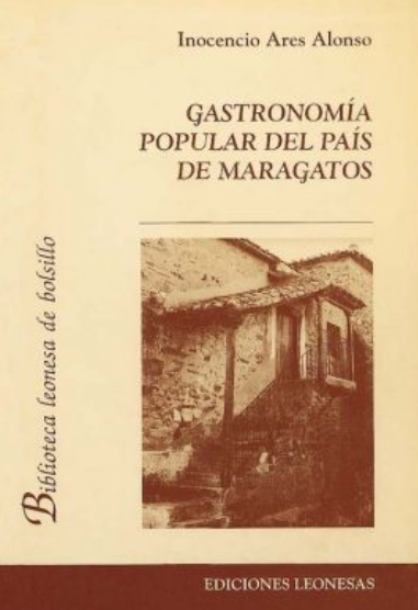 Gastronomía popular del país de maragatos