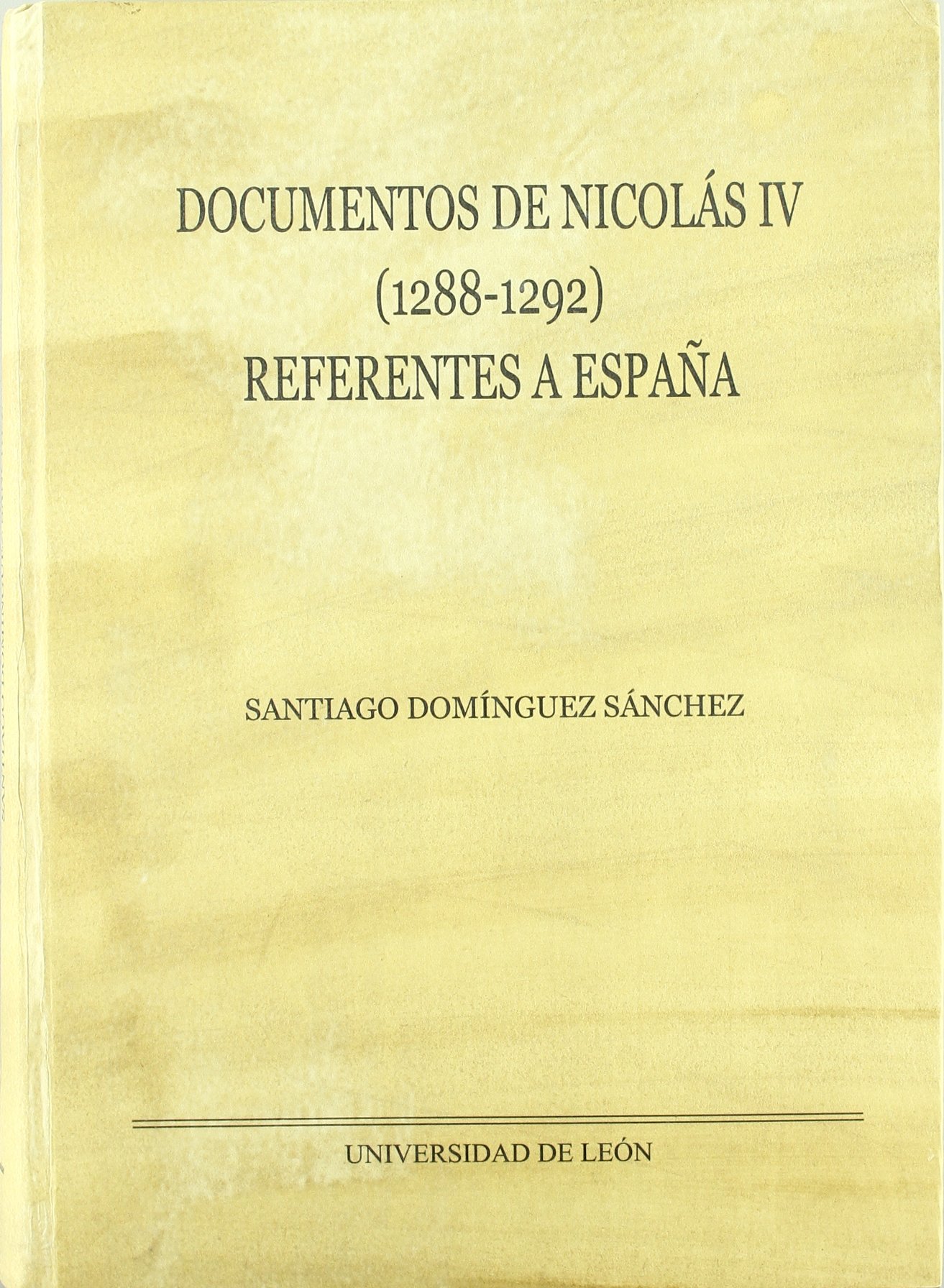 Documentos de Nicolás IV (1288-1292) referentes a España