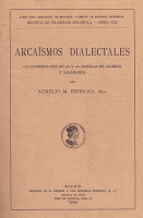 Arcaísmos dialectales. La conservación de ''s'' y ''z'' sonoras en Cáceres y Salamanca