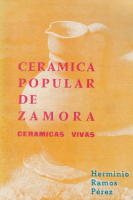 Cerámica popular de Zamora. Cerámicas vivas