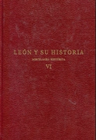 León y su Historia: Miscelánea histórica. VI