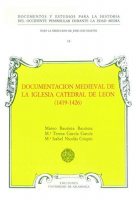 Documentación medieval de la Iglesia Catedral de León: (1419-1425)