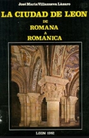 La ciudad de León de romana a románica