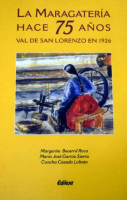 La maragatería hace 75 años: Val de San Lorenzo en 1926
