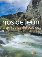 Ríos de León : arquitectos del paisaje