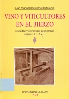 Vino y viticultores en El Bierzo: sociedad y estructuras económicas durante el siglo XVIII