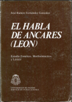 El habla de Ancares (León). Estudio fonético, morfosintáctico y léxico