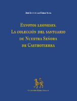 Exvotos leoneses. La colección del santuario de Nuestra Señora de Castrotierra.